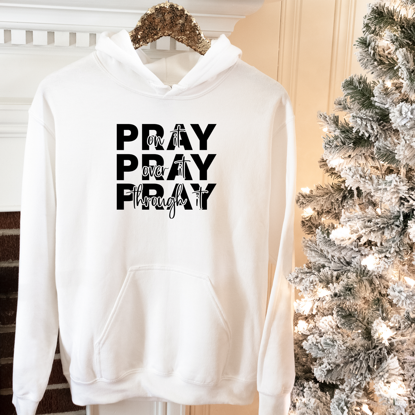 Pray Hoodies