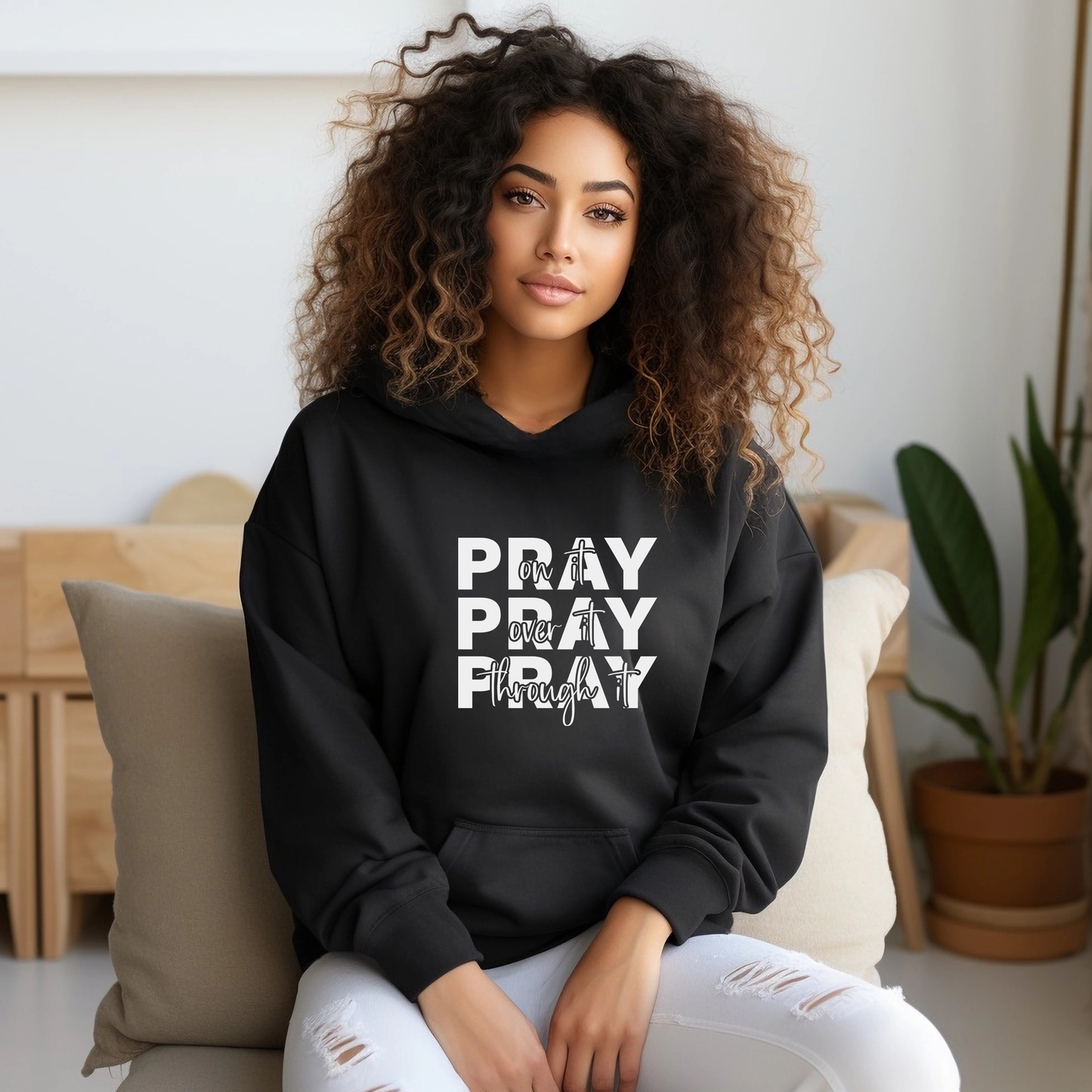 Pray Hoodies
