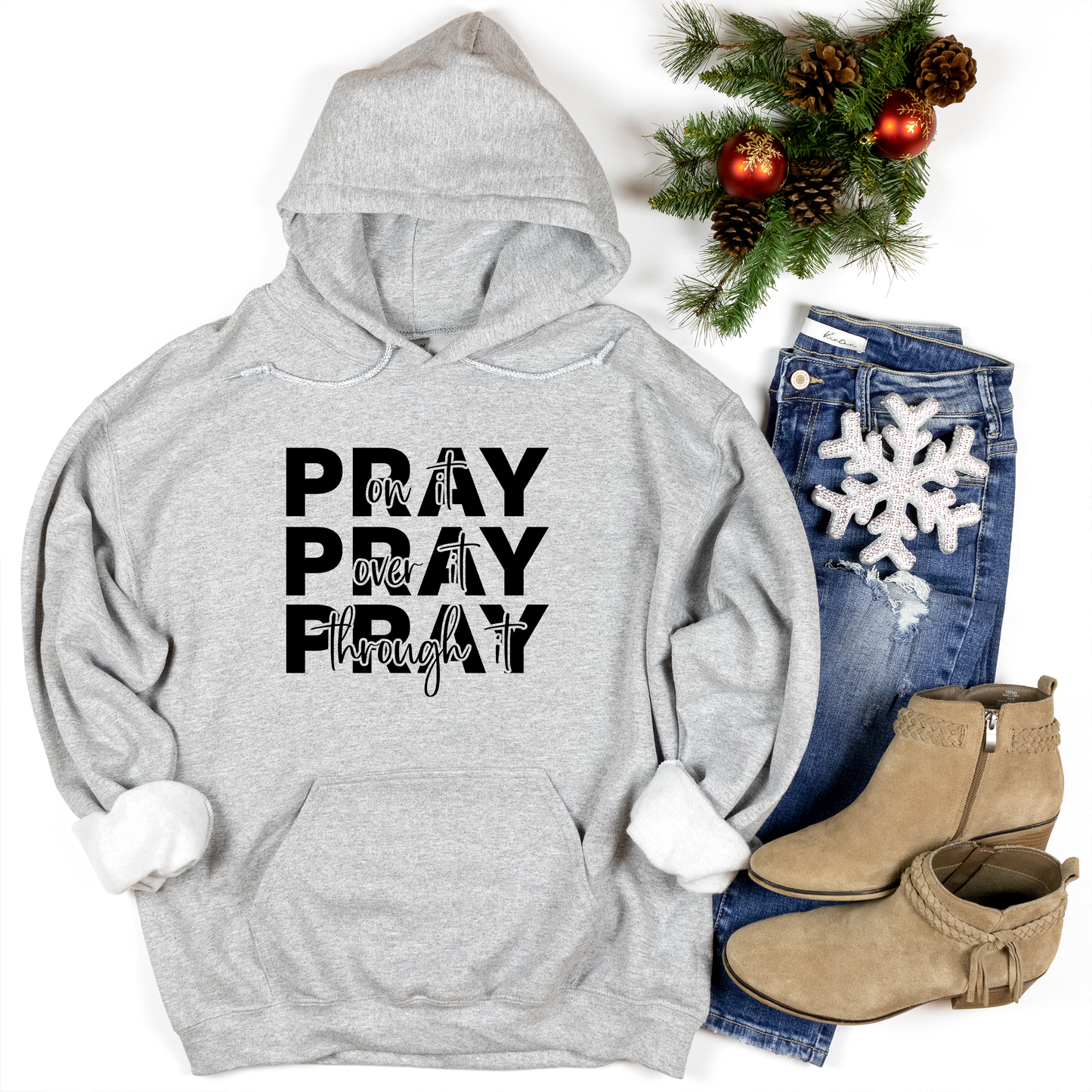 Pray Hoodies