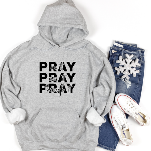 Pray Hoodies