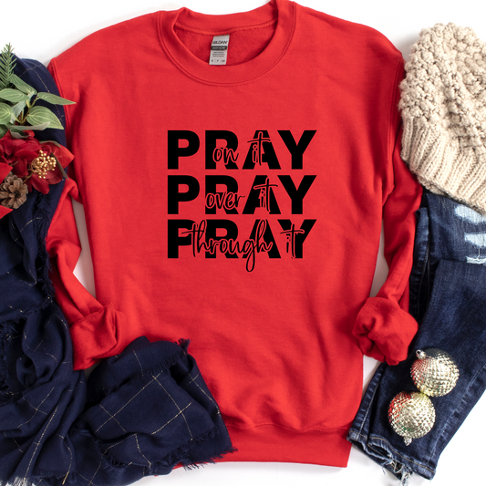 Pray Sweatshirt