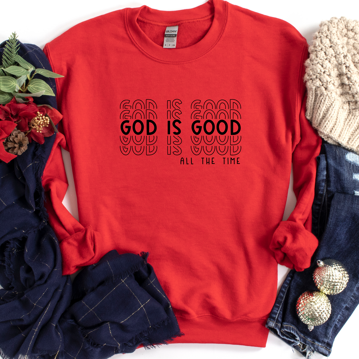 Good Is Good Sweatshirt